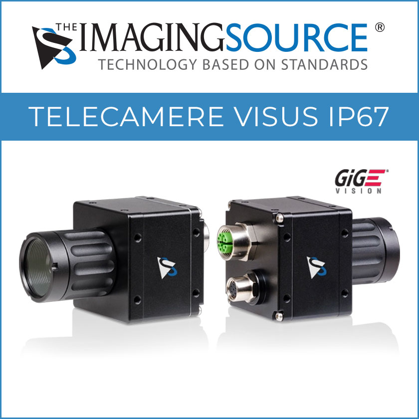 Serie Visus IP67: telecamere industriali The Imaging Source per ambienti complessi